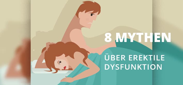 Mythen über erektile Dysfunktion